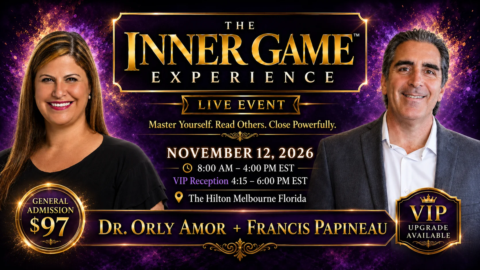 The Inner Game Experience — Dr. Orly Amor and Francis Papineau, November 12 2026, Hilton Melbourne Florida, general admission $97